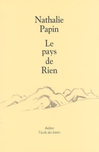 Pays de rien (Le)