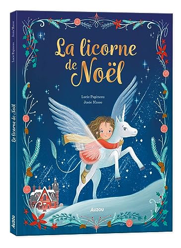 LA LICORNE DE NOËL: 3 an(s)