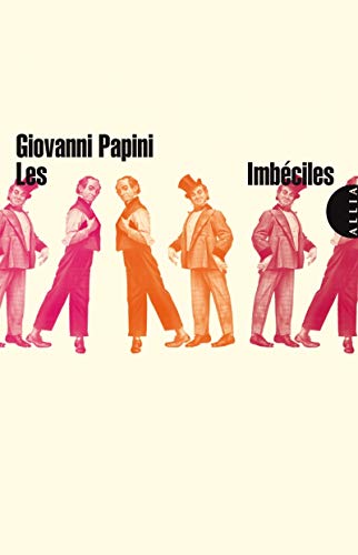 Les imbeciles von ALLIA
