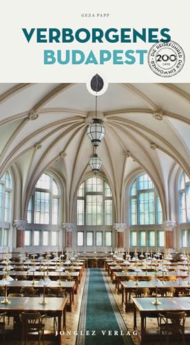 Verborgenes Budapest Verborgenes Budapest von Jonglez Verlag