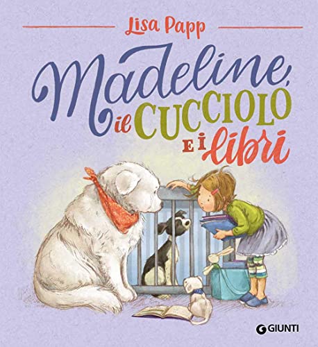 Madeline, il cucciolo e i libri. Ediz. a colori (Albi illustrati)