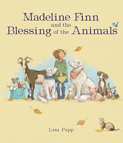 Madeline Finn and the Blessing of the Animals