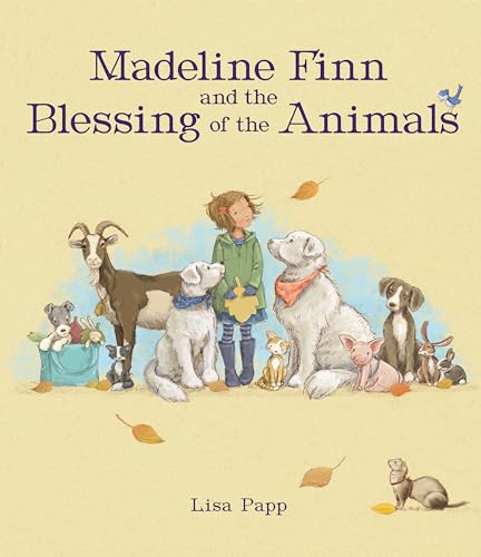 Madeline Finn and the Blessing of the Animals