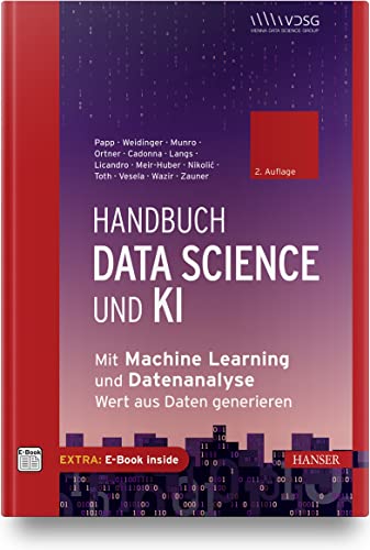 Handbuch Data Science und KI: Mit Machine Learning und Datenanalyse Wert aus Daten generieren von Carl Hanser Verlag GmbH & Co. KG