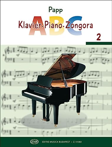 Piano-ABC Piano Tutor for Beginners Using European Children's and Folk Songs 2