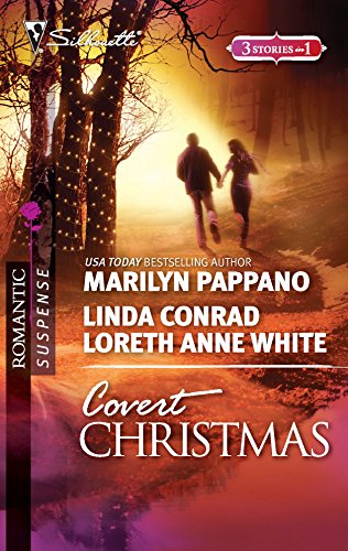 Covert Christmas: An Anthology (Silhouette Romantic Suspense, Band 1627)