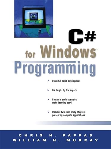 C sharp for Windows Programming (Prentice Hall Ptr Microsoft Technologies Series)