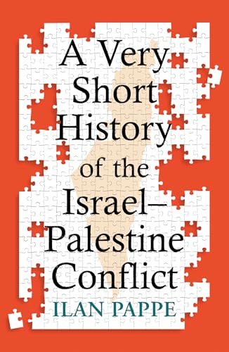 A Very Short History of the Israel–palestine Conflict von GARDNERS