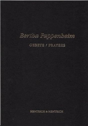 Gebete /Prayers: Zweisprachige Ausgabe. Ausführlich erläutert und erklärt