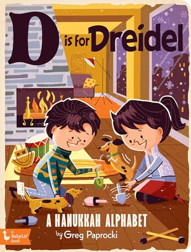 D is for Dreidel: A Hanukkah Alphabet (Babylit)