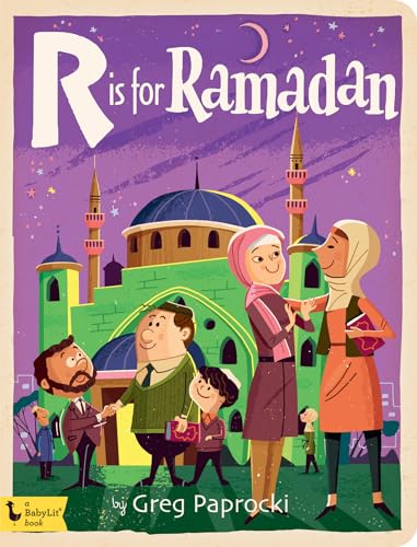 R is for Ramadan: BabyLit Alphabet