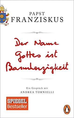 Der Name Gottes ist Barmherzigkeit: Ein Gespräch mit Andrea Tornielli