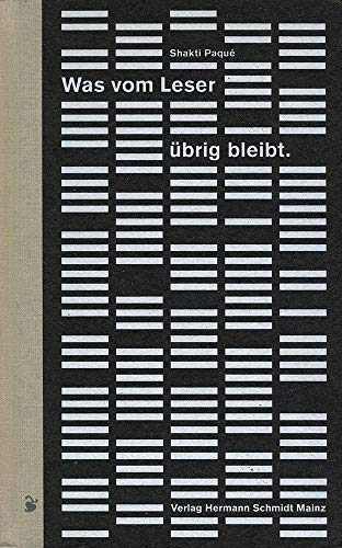 Was vom Leser übrig bleibt: 587 Buchbeziehungsgeschichten Was vom Leser übrig bleibt: 587 Buchbeziehungsgeschichten von Verlag Hermann Schmidt