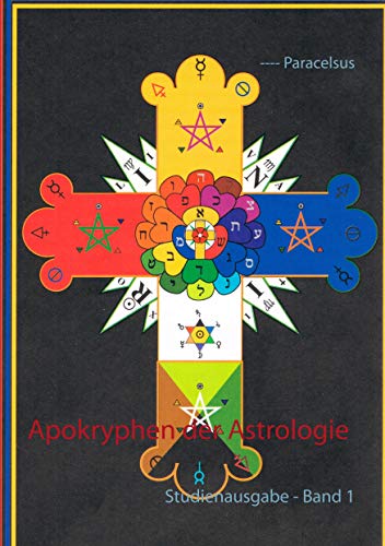 Apokryphen der Astrologie: Studienausgabe - Band 1