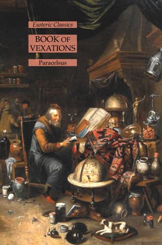 Book of Vexations: Esoteric Classics