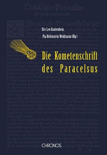 Der Komet im Hochgebirg von 1531: Ein Himmelszeichen aus St. Gallen für Zwingli