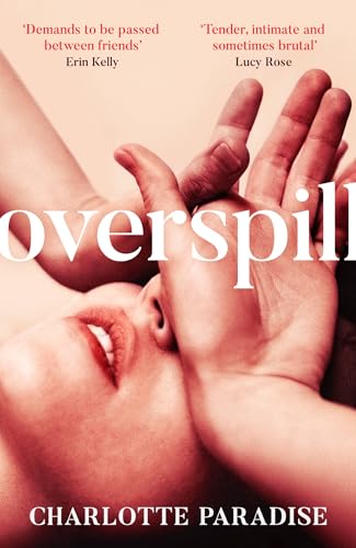 Overspill: The brand new highly anticipated buzzy debut literary fiction novel for 2025 von GARDNERS