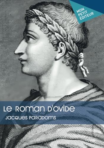 Le roman d'Ovide von Publibook