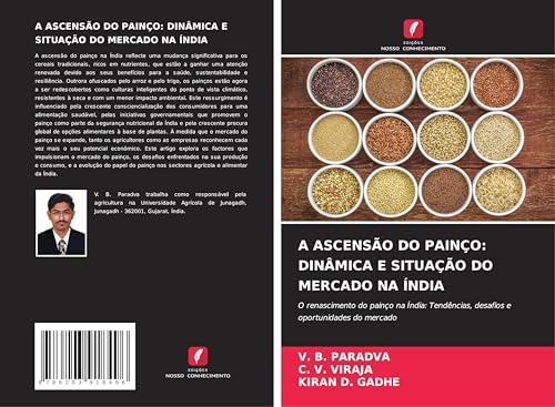 A ASCENSÃO DO PAINÇO: DINÂMICA E SITUAÇÃO DO MERCADO NA ÍNDIA: O renascimento do painço na Índia: Tendências, desafios e oportunidades do mercado von Edições Nosso Conhecimento
