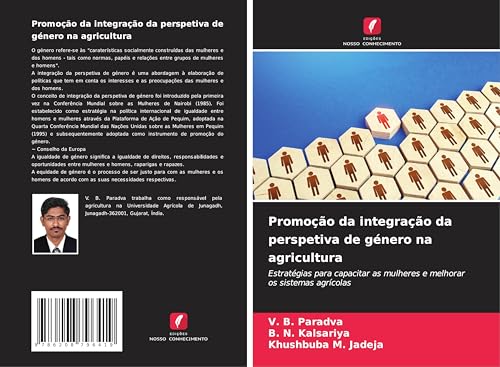 Promoção da integração da perspetiva de género na agricultura: Estratégias para capacitar as mulheres e melhorar os sistemas agrícolas von Edições Nosso Conhecimento