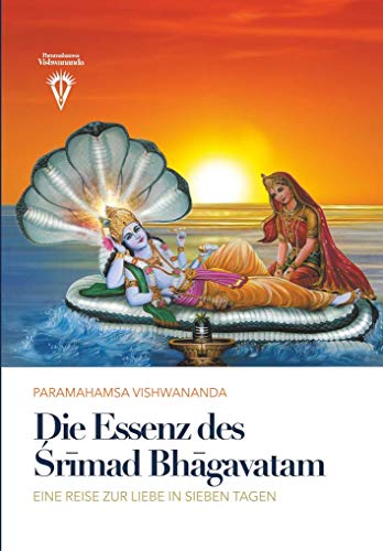 Die Essenz des ¿r¿mad Bh¿gavatam