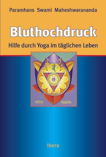 Bluthochdruck - Hilfe durch Yoga im täglichen Leben