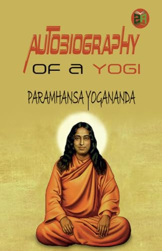 Autobiography of a Yogi von Zinc Read