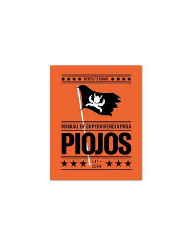 Manual de supervivencia para piojos (Libro informativo)