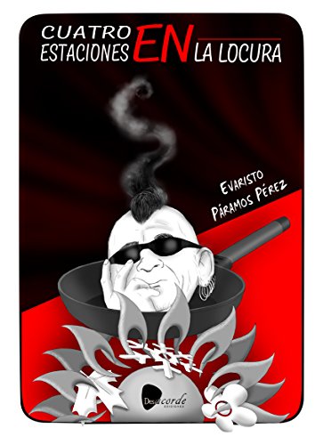 Cuatro estaciones en la locura von Desacorde Ediciones