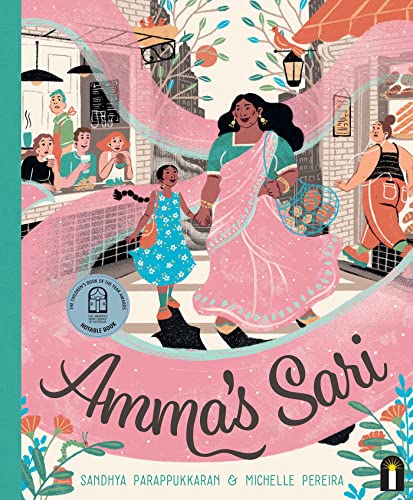 Amma's Sari: CBCA Notable Book von Bloomsbury