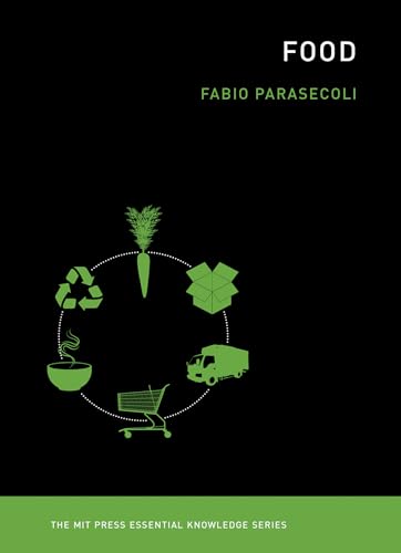 Food (The MIT Press Essential Knowledge series) von MIT Press