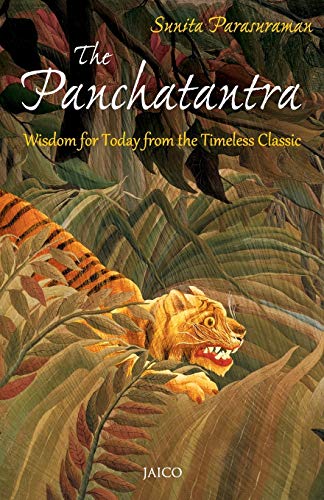 The Panchatantra: Wisdom for Today from the Timeless Classic