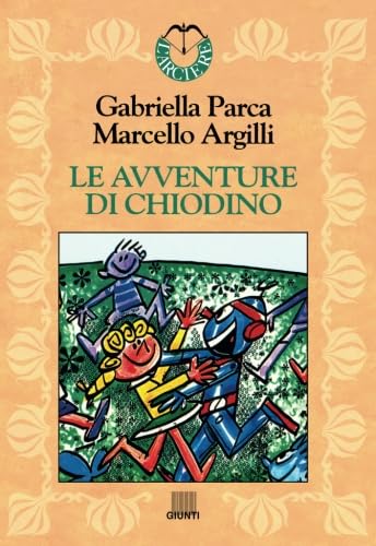 Le avventure di Chiodino (L' arciere) von Giunti