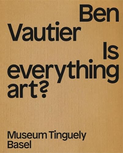 Ben Vautier: Is everything art?