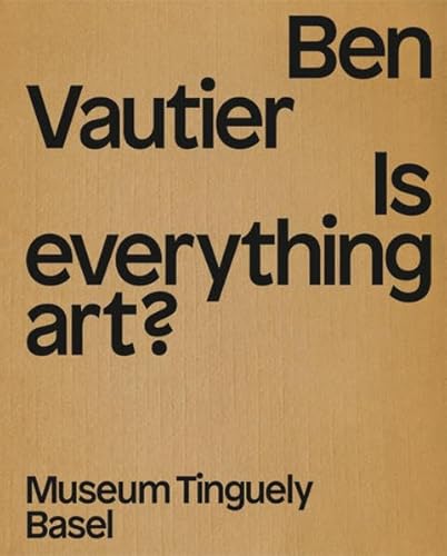 Ben Vautier: Is everything art?