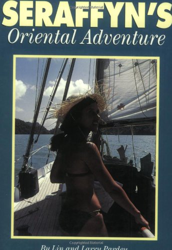 Seraffyn's Oriental Adventure