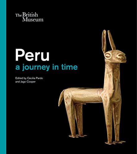 Peru: A Journey Through Time von Thames & Hudson