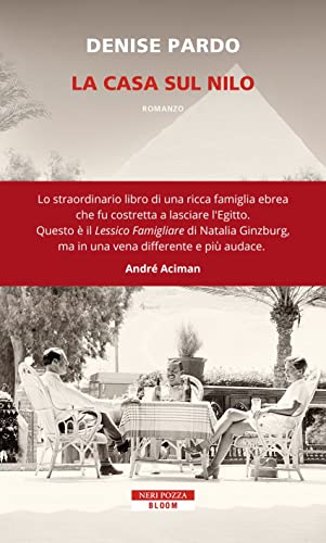 La casa sul Nilo (Bloom) von Neri Pozza