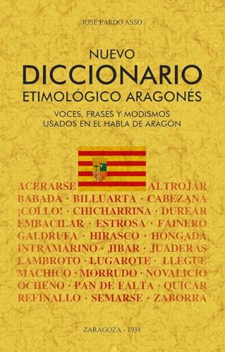 Nuevo diccionario etimológico aragonés von EDITORIAL MAXTOR
