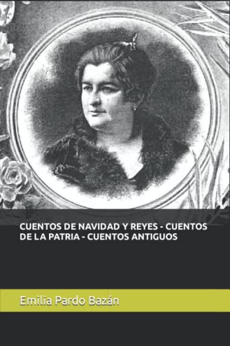CUENTOS DE NAVIDAD Y REYES - CUENTOS DE LA PATRIA - CUENTOS ANTIGUOS CUENTOS DE NAVIDAD Y REYES - CUENTOS DE LA PATRIA - CUENTOS ANTIGUOS von Independently published