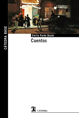 Cuentos (Cátedra base) von Ediciones Catedra