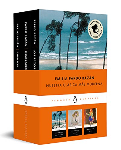Emilia Pardo Bazán (pack que incluye: Cuentos | Los pazos de Ulloa | Insolación) (Penguin Clásicos)