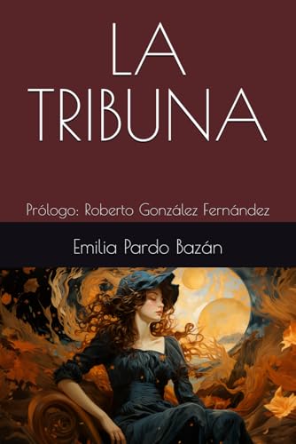 LA TRIBUNA: Prólogo: Roberto González Fernández LA TRIBUNA: Prólogo: Roberto González Fernández von Independently published