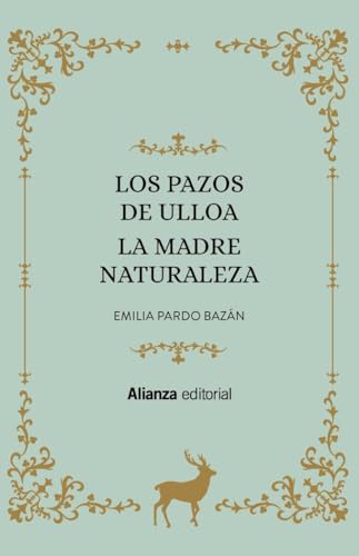 Los Pazos de Ulloa. La madre naturaleza (13/20, Band 6628)