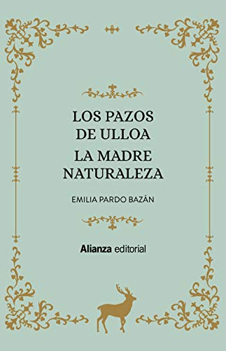 Los Pazos de Ulloa. La madre naturaleza (13/20, Band 6628)