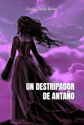 UN DESTRIPADOR DE ANTAÑO UN DESTRIPADOR DE ANTAÑO von Independently published