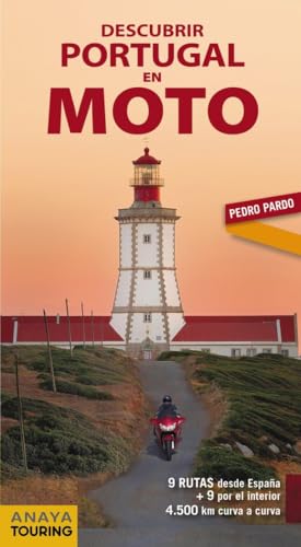 Descubrir Portugal en moto: 9 Rutas desde España + 9 por el interior. 4 500 km curva a curva Descubrir Portugal en moto: 9 Rutas desde España + 9 por el interior. 4 500 km curva a curva von Anaya Touring
