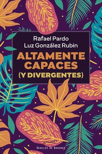 Altamente capaces (y divergentes) (Serendipity, Band 224)