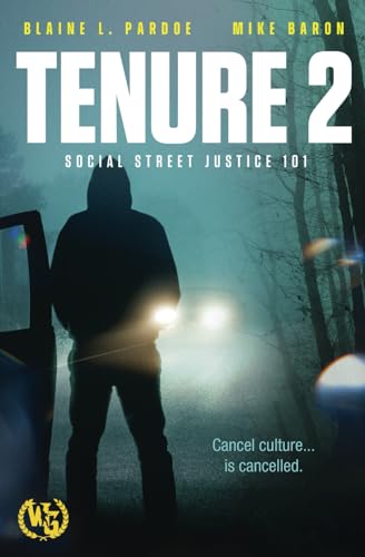 Tenure 2: Social Street Justice 101 Tenure 2: Social Street Justice 101 von WarGate Books