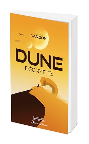 Dune décrypté von OPPORTUN